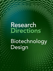 Research Directions: Biotechnology Design